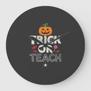 Trick or Teach Halloween Teacher Design (2)_1 Large Clock