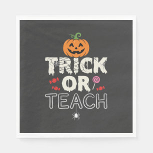 Trick or Teach Halloween Teacher Design (2)_1 Napkin