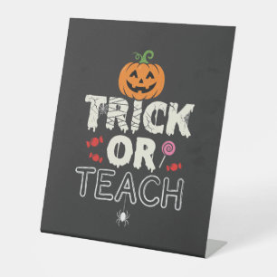 Trick or Teach Halloween Teacher Design (2)_1 Pedestal Sign
