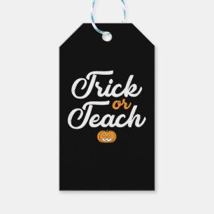 Trick Or Teach Halloween Teacher Gift Tags