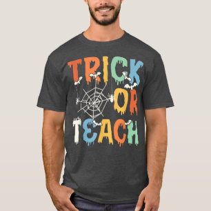 Trick or Teach Retro Halloween Teacher Elementary T-Shirt