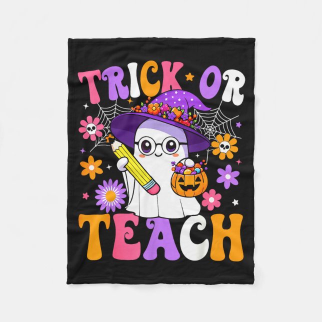 Trick Or Teach Teacher Ghost Teaching Fun Hallowee Fleece Blanket (Front)