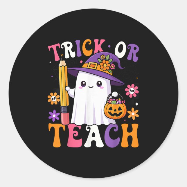 Trick Or Teach Teacher Pencil Ghost Funny Hallowee Classic Round Sticker (Front)