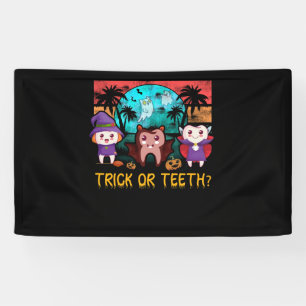 Trick Or Teeth Dentist Halloween Costume Dental Banner