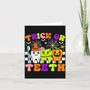 Trick Or Teeth Funny Dental Halloween Costumes Tre Card