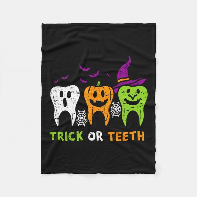 Trick Or Teeth Funny Dental Squad Halloween Dentis Fleece Blanket (Front)