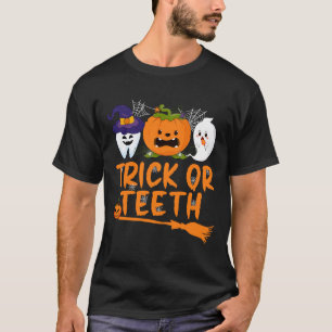 Trick Or Teeth Funny Dentist Halloween Dental Squa T-Shirt