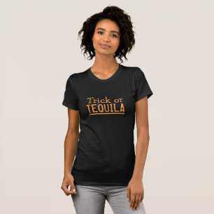 Trick or Tequila Halloween T-Shirt