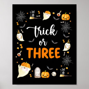 Trick Or Three Birthday Party 3rd Birthday Spooky Poster