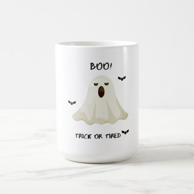 Trick or Tired – Funny Halloween Ghost Coffee Mug (Center)