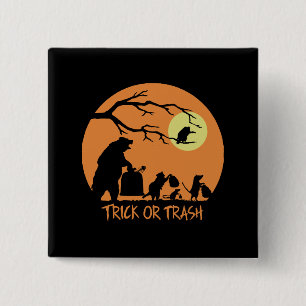 Trick Or Trash 15 Cm Square Badge
