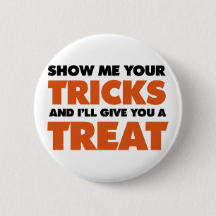 Trick or Treat 6 Cm Round Badge