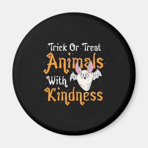Trick Or Treat Animals With Kindness Magnet