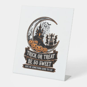 Trick Or Treat Be So Sweet Halloween Moon Witches_ Pedestal Sign