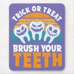 Trick Or Treat Brush Your Teeth Dentist Pun Hallow Mouse Mat