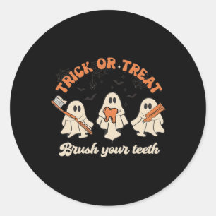 Trick Or Treat Brush Your Teeth Halloween Dental H Classic Round Sticker