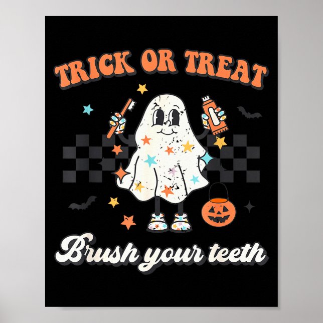 Trick Or Treat Brush Your Teeth Retro Halloween Cu Poster (Front)