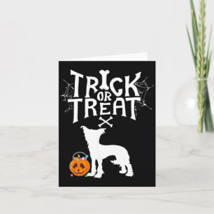 Trick Or Treat Chinese Crested Halloween Dog Card