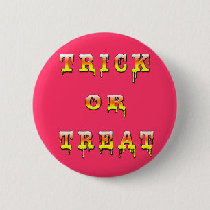 Trick or Treat (corn candy colour) 6 Cm Round Badge