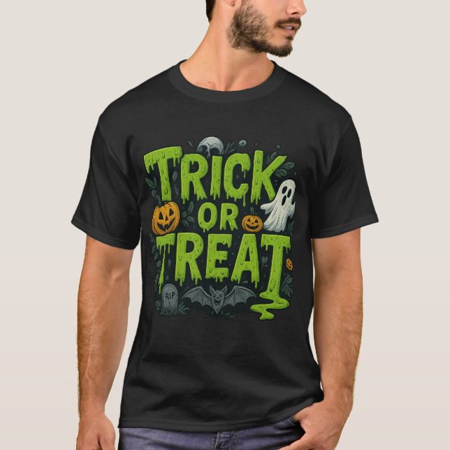 Trick or Treat Dripping Font T-Shirt  (Front)