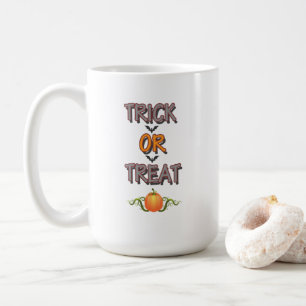 Trick or Treat Famous Halloween Party Night Saying Coffee Mug