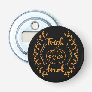 Trick or treat in plants frame bottle opener