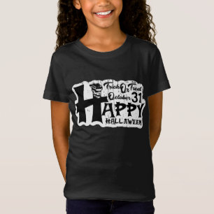 Trick or Treat! October 31 - Happy Halloween T-Shirt