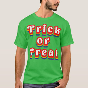 Trick Or Treat Retro Rainbow Typography T-Shirt