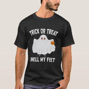 Trick or Treat Smell My Feet Funny Pumpkin Hallowe T-Shirt