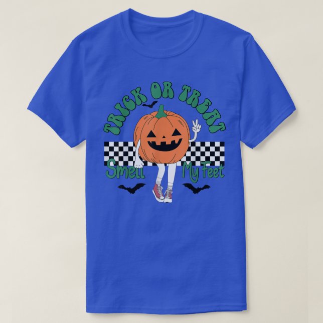 Trick Or Treat Smell My Feet Me Funny Halloween  T-Shirt (Design Front)