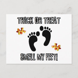 Trick Or Treat, Smell My Feet Postcard