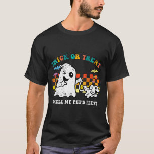 Trick Or Treat Smell Pets Feet Halloween Ghost Dog T-Shirt