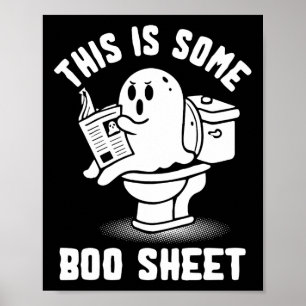 Trick Or Treat Spooky Ghost This Is Some Boo Sheet Poster