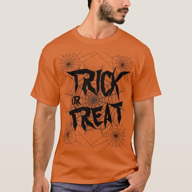 Trick or Treat T-Shirt (Front)