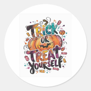 Trick or Treat Yourself Classic Round Sticker