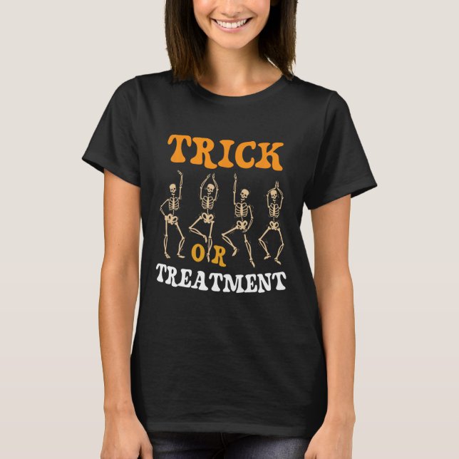 Trick Or Treatment Physical Therapy Skeleton Pt Ha T-Shirt (Front)