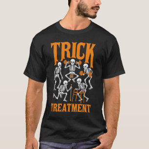 Trick Or Treatment PT Physical Therapy Skeleton Ha T-Shirt