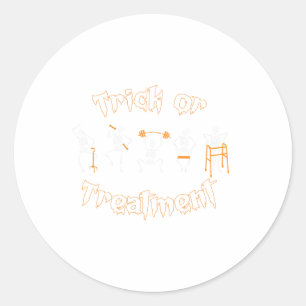 Trick Or Treatment Pt Physical Therapy Therapist H Classic Round Sticker