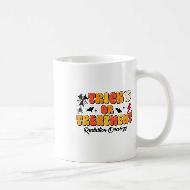 Trick Or Treatment Radiation Oncology Halloween 2  Coffee Mug (Right)