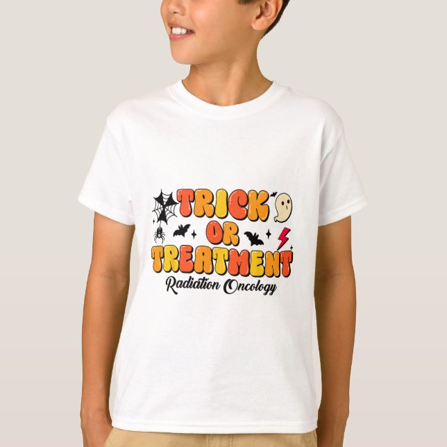 Trick Or Treatment Radiation Oncology Halloween 2  T-Shirt (Front)