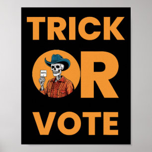 Trick Or Vote Halloween Election Vintage Cowboy Sk Poster