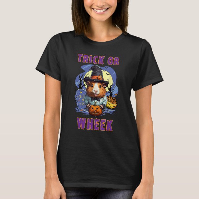 Trick Or Wheek Guinea Pig Halloween T-Shirt (Front)