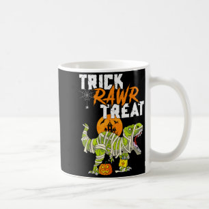 Trick Rawr Treat T Rex Dinosaur Mummy Boys Funny Coffee Mug