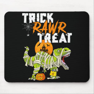 Trick Rawr Treat T Rex Dinosaur Mummy Boys Funny Mouse Mat