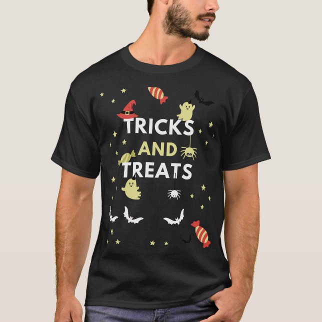 Tricks and Treats T-Shirt (Front)