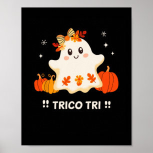 Trico Tri Cute Halloween Spooky Mexican Ghost Span Poster