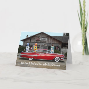 Tried and True Classic Car Love / Anniversary Card