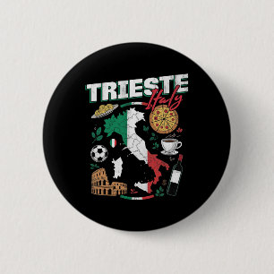 Trieste Italy Italia Italian Flag Map Souvenirs 6 Cm Round Badge