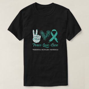 Trigeminal Neuralgia Awareness Peace Love Cure Leo T-Shirt