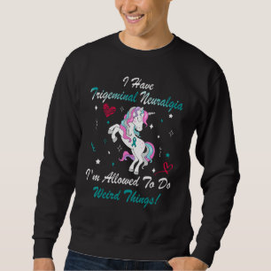 Trigeminal Neuralgia Awareness Support Unicorn Tea Sweatshirt